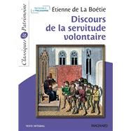 Discours de la servitude volontaire - Classiques et Patrimoine