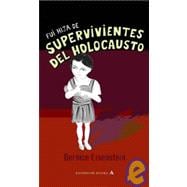 Fui Hija De Supervivientes Del Holocausto/ I was the Daughter of the Survivers of the Holicaust