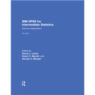 IBM SPSS for Intermediate Statistics