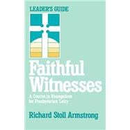 Faithful Witnesses