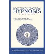 Secrets of Practical Hypnosis