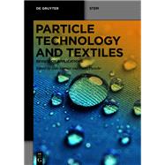 Particle Technology and Textiles