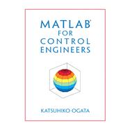 MATLAB for Control Engineers