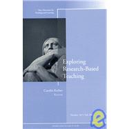 Exploring Research-Based Teaching New Directions for Teaching and Learning, Number 107