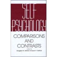 Self Psychology : Comparisons and Contrasts