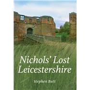 Nichols' Lost Leicestershire