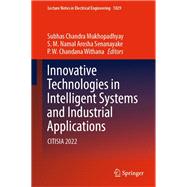 Innovative Technologies in Intelligent Systems and Industrial Applications