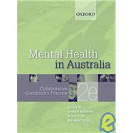 Mental Health in Australia Collaborative Community Practice