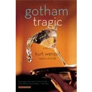Gotham Tragic A Novel