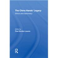 The China Hands' Legacy