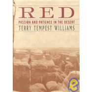 Red : Passion and Patience in the Desert