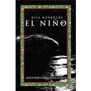EL Nino / The Boy: Another Christmas Carol