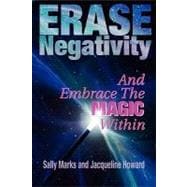 Erase Negativity