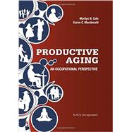 Productive Aging: An Occupational Perspective