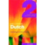 Colloquial Dutch 2: The Next Step in Language Learning