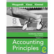 Working Papers Chapters 1-7 to accompany Accounting Principles, 8th Edition