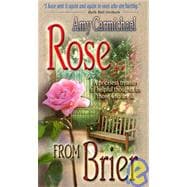 Rose from Brier