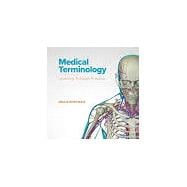 Loose Leaf for Medical Terminology: Learning Through Practice