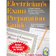 Electrician's Exam Preparation Guide : Based on the 1999 NEC
