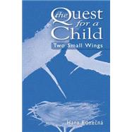 The Quest for a Child
