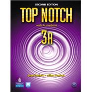 Top Notch 3A Split Student Book with ActiveBook and Workbook