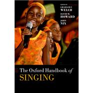 The Oxford Handbook of Singing