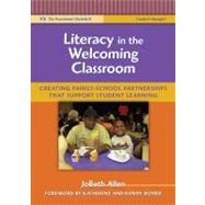 Literacy in the Welcoming Classroom