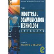 The Industrial Communication Technology Handbook