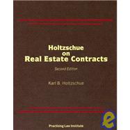 Holtzchue On Real Estate Contracts
