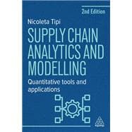 Supply Chain Analytics and Modelling