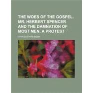 The Woes of the Gospel