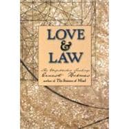 Love and Law : The Unpublished Teachings of Ernest Holmes