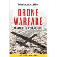 Drone Warfare Killing by Remote Control
