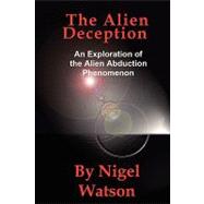 The Alien Deception