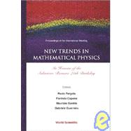 New Trends In Mathematical Physics: In Honour Of The Salvatore Rionero 70th Birthday :  Proceedings Of The International Meeting, Naples, Italy 24 - 25 January 2003