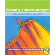 Becoming a Master Manager: A Competing Values Approach, 4th Edition