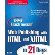 Sams Teach Yourself Web Publishing with HTML and XHTML in 21 Days