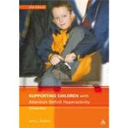 Supporting Children with ADHD 2nd Edition