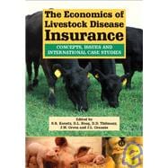 The Economics of Livestock Disease Insurance; Concepts, Issues and International Case Studies