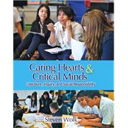 Caring Hearts and Critical Minds