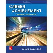 Career Achievement: Growing Your Goals [Rental Edition]