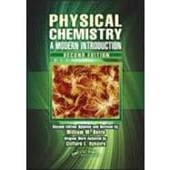 Physical Chemistry: A Modern Introduction, Second Edition