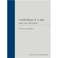 Contract Law: Rules, Cases, and Problems