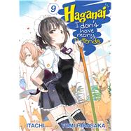 Haganai: I Don't Have Many Friends Vol. 9