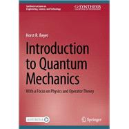 Introduction to Quantum Mechanics