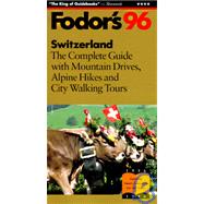 Fodor's 96 Switzerland