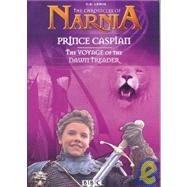Prince Caspian and the Voyage