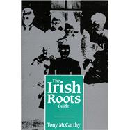 The Irish Roots Guide