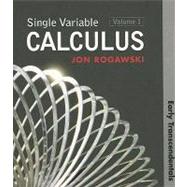 Single Variable Calculus: Early Transcendentals, Volume 1