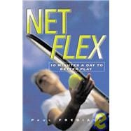 Net Flex 10 Minutes a Day to Better Play